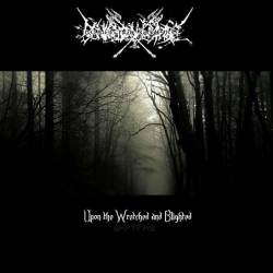 Upon the Wretched and Blighted